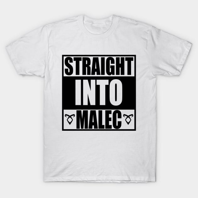 Straight into Malec (black) - Alec Lightwood and Magnus Bane / Matthew Daddario and Harry Shum Jr. - Shadowhunters / The mortal instruments T-Shirt by Vane22april